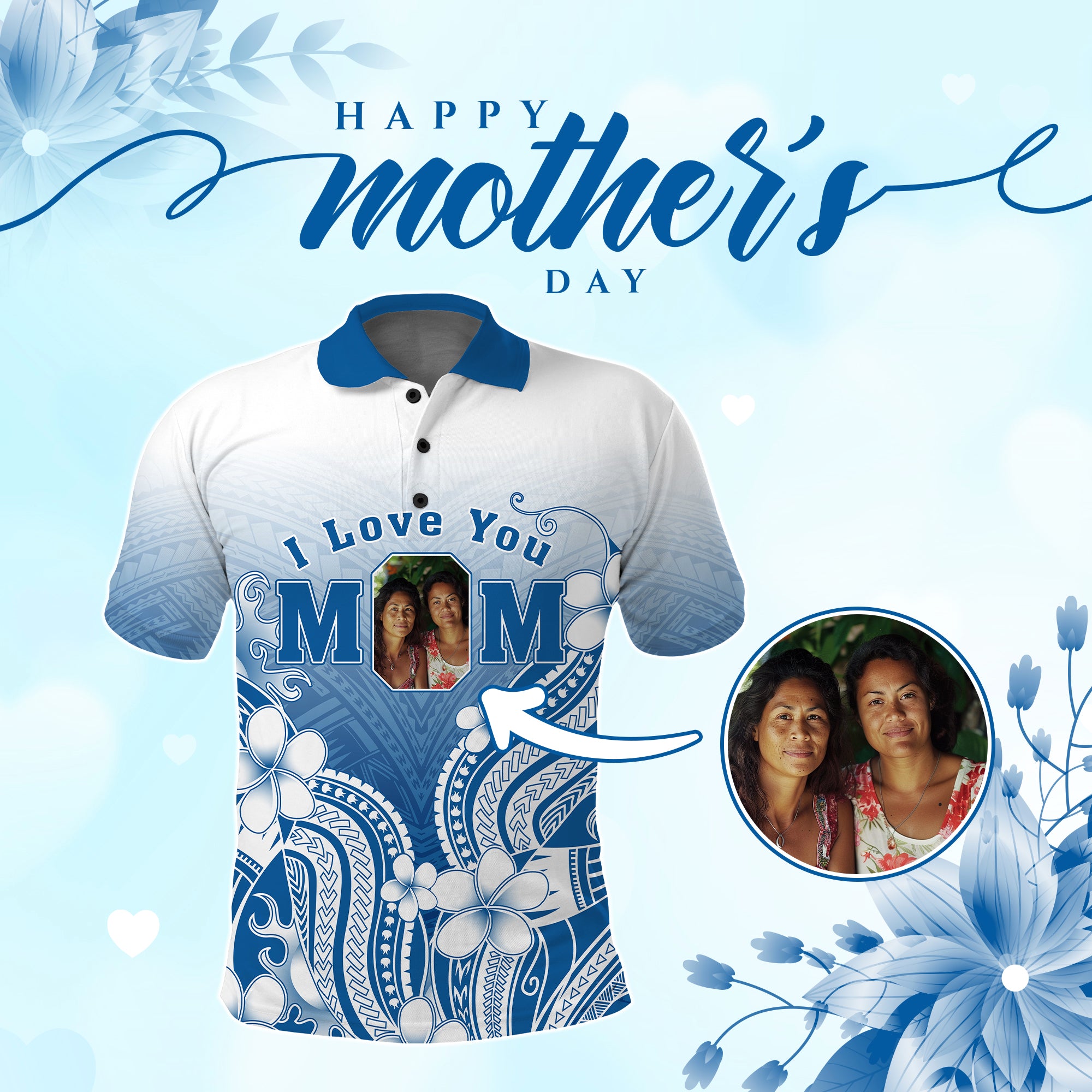 Custom Photo I Love You Mom Polo Shirt Mother's Day Polynesian Pattern CTM05