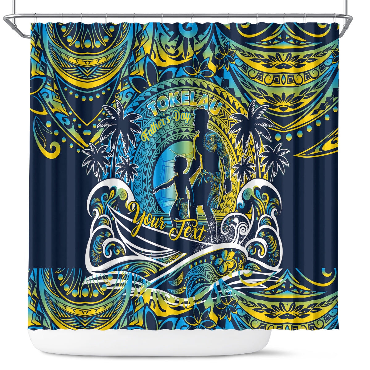 Father's Day Tokelau Shower Curtain Special Dad Polynesia Paradise