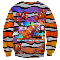 The Ocean Best Dad Sweatshirt Like Marlin Happy Fathers Day To a True Hero - Polynesian Pride