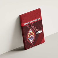 French Polynesia Is In My DNA Canvas Wall Art - Polynesian Pride