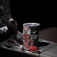 Toitu Te Reo Maori Toitu Te Whenua Toitu Te Tiriti Tumbler Cup Maori Warrior