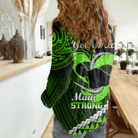 Personalised Hawaii Women Casual Shirt Maui Be Strong Kakau Green Version LT01 - Polynesian Pride