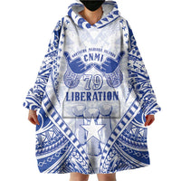 Northern Mariana Islands Liberation Day Wearable Blanket Hoodie 79th Anniversary LT05 - Polynesian Pride