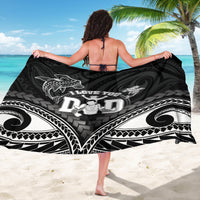 Happy Father's Day Sarong I Love You Dad Polynesian Style