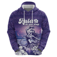 Aloha Hawaii Kauai Island Zip Hoodie Hula Till You Drop