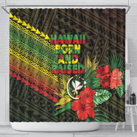 Hawaii Born and Raised Shower Curtain Kanaka Maoli Flag Day