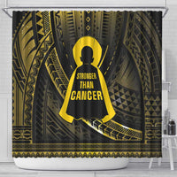 Polynesia Childhood Cancer Awareness Shower Curtain You Are Stronger Than Cancer