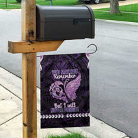Alzheimer's Awareness Garden Flag You May Not Remember But I Will Never Forget