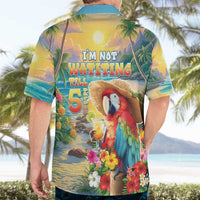 Hawaii Parrot Hawaiian Shirt Im Not Waiting Till 5 Oclock LT05 - Polynesian Pride