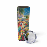 Hawaii Parrot Skinny Tumbler Im Not Waiting Till 5 Oclock LT05 - Polynesian Pride