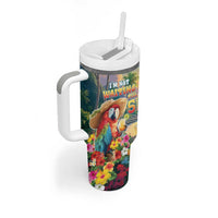 Hawaii Parrot Tumbler With Handle Im Not Waiting Till 5 Oclock LT05 - Polynesian Pride
