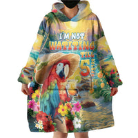 Hawaii Parrot Wearable Blanket Hoodie Im Not Waiting Till 5 Oclock - Polynesian Pride