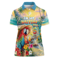 Hawaii Parrot Women Polo Shirt Im Not Waiting Till 5 Oclock LT05 Female Colorful - Polynesian Pride