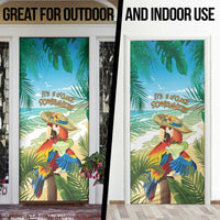 Aloha Hawaii It's 5 o'clock Somewhere Door Cover - Polynesian Pride