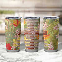 Mahalo Hawaii - Ka Pule a ka Haku Tumbler Cup Tropical Flowers