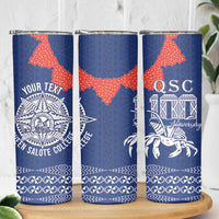 Queen Salote College 100 Years Anniversary Personalized Skinny Tumbler Tonga QSC Royal Blue - Polynesian Pride