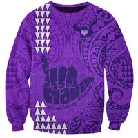 Personalised Strong Maui Sweatshirt Good Living Hawaii with Shaka Sign Kakau Tribal Purple LT9 Unisex Purple - Polynesian Pride