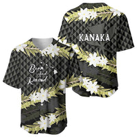 Born And Raised Aloha Hawaii Baseball Jersey Kanaka Kakau Hawaiian Tiare Pakalana Lei - Polynesian Pride