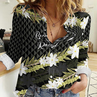 Born And Raised Aloha Hawaii Women Casual Shirt Kanaka Kakau Hawaiian Tiare Pakalana Lei - Polynesian Pride