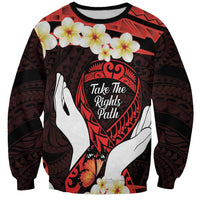 Polynesia AIDS Awareness Month Sweatshirt Take The Rights Path Polynesian Pattern