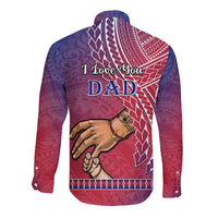 Polynesian Pride Father Day Guam Long Sleeve Button Shirt I Love You Dad Guaman Latte Stone LT14 - Polynesian Pride