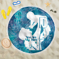 Turquoise Polynesia Father's Day Beach Blanket Dad You Are My Hero