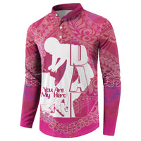 Pink Polynesia Father's Day Button Sweatshirt Dad You Are My Hero