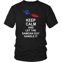 Samoa T Shirt Samoan Flag Keep Calm, Let Samoan Guy Handle It - Polynesian Pride