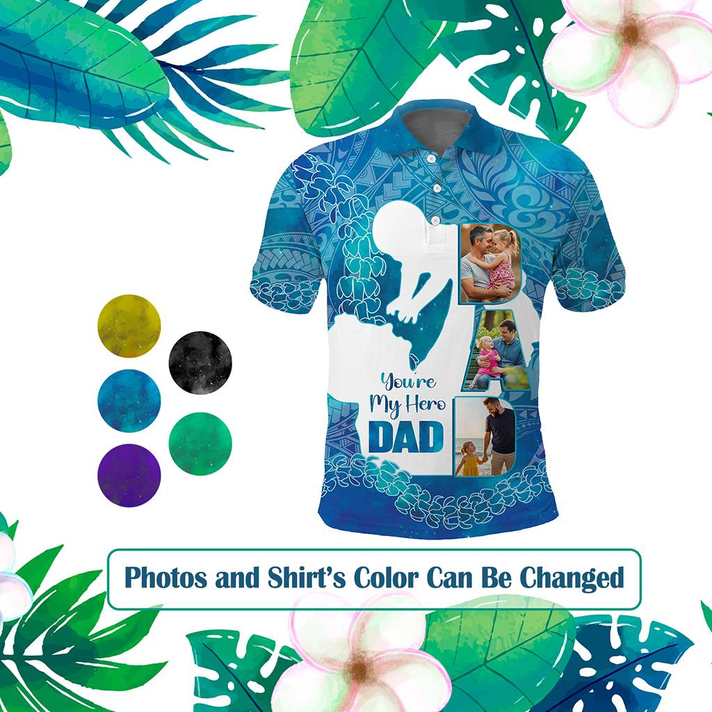 Custom Photo Polynesia Father's Day Polo Shirt Dad You Are My Hero