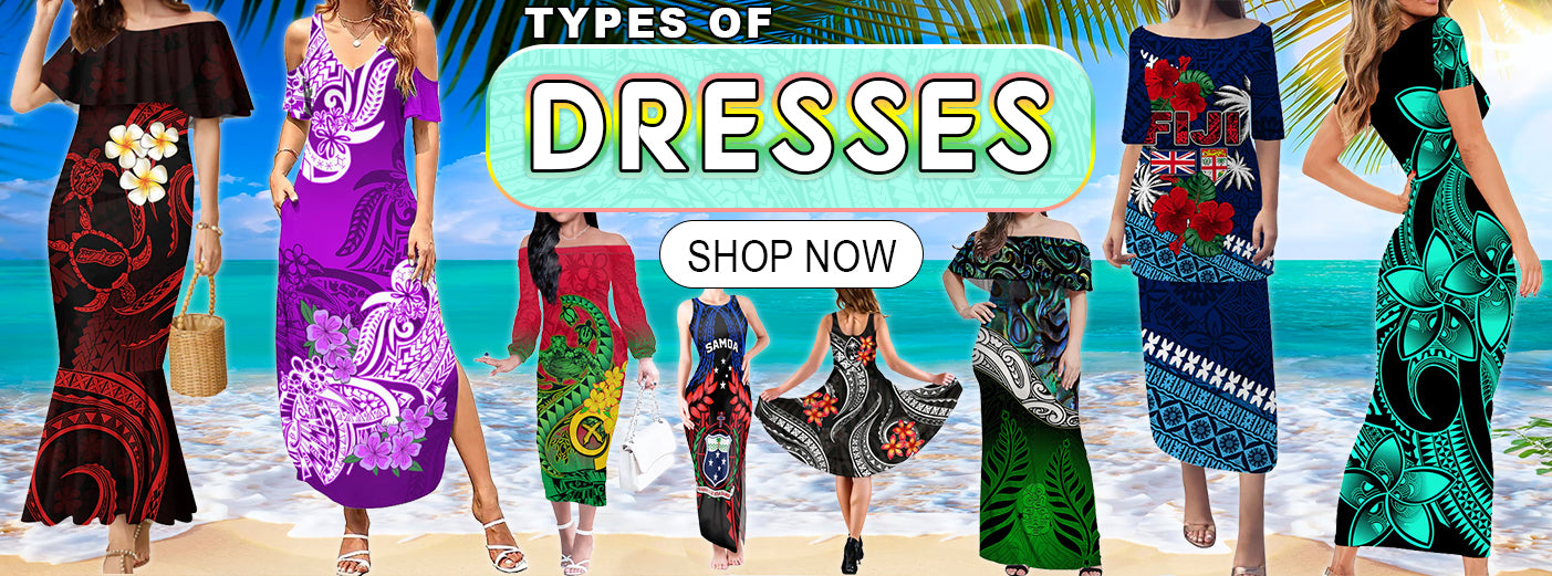 Types of Dresses - Polynesian Pride