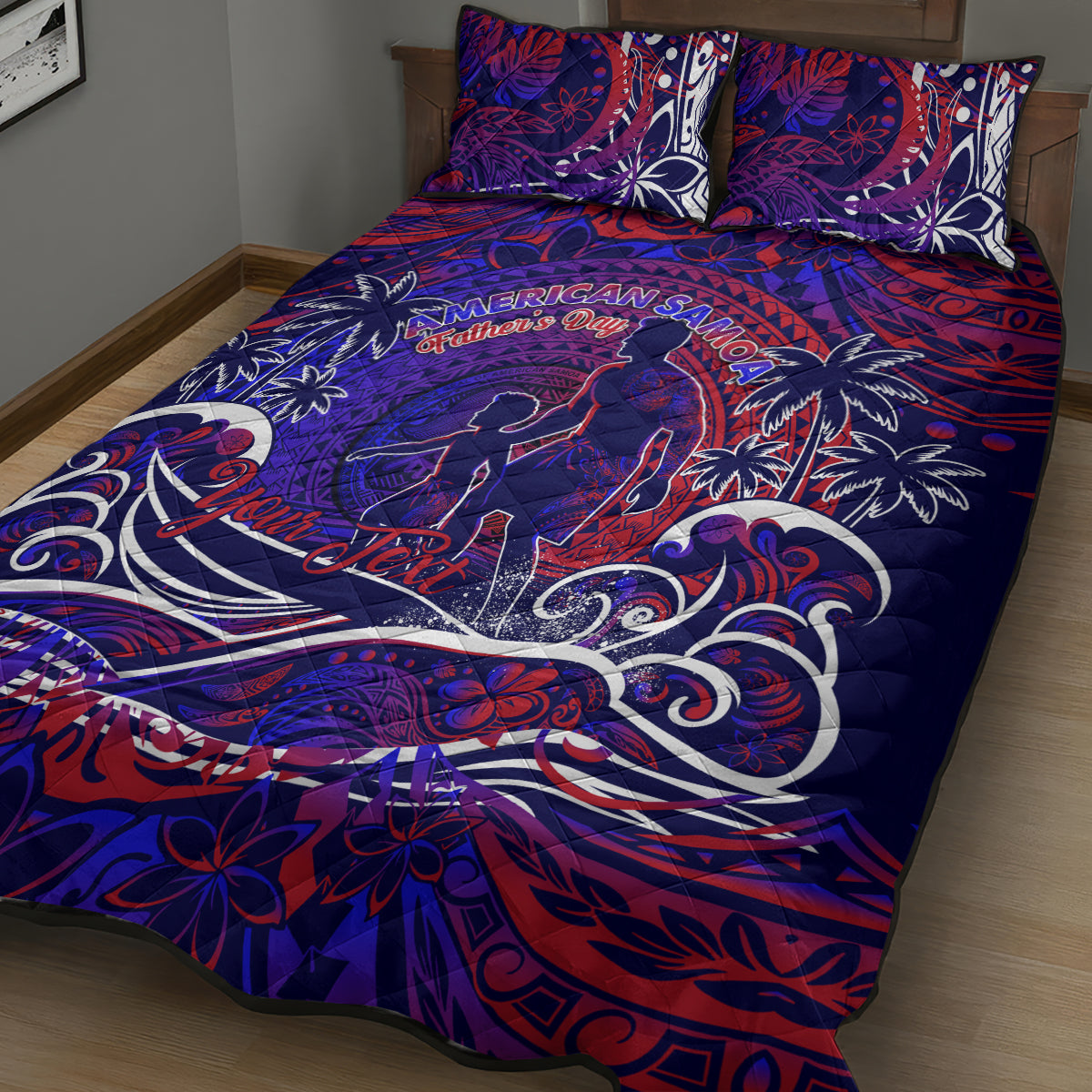 Father's Day American Samoa Quilt Bed Set Special Dad Polynesia Paradise