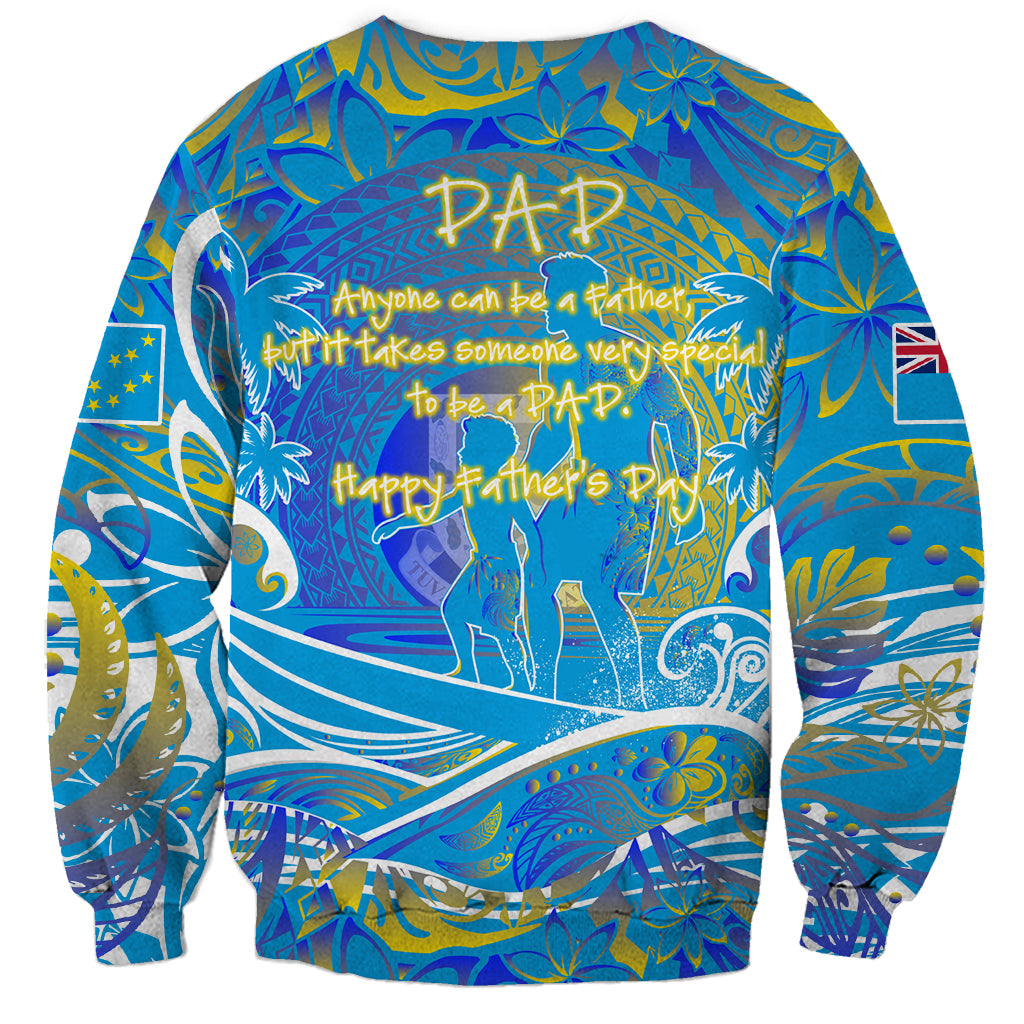 Father's Day Tuvalu Sweatshirt Special Dad Polynesia Paradise DT02 - Polynesian Pride