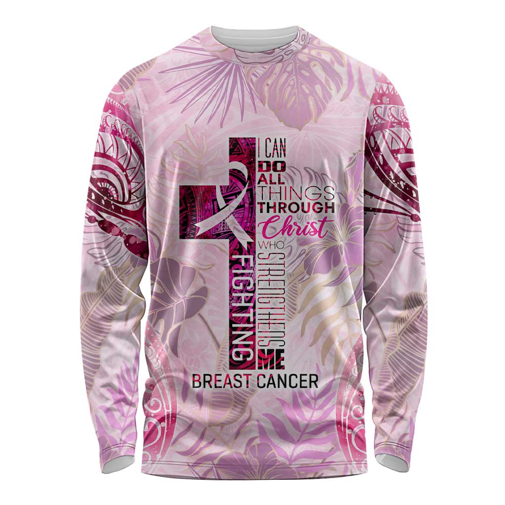 Breast Cancer Polynesian Long Sleeve Shirt I Can Do All Things Through Christ