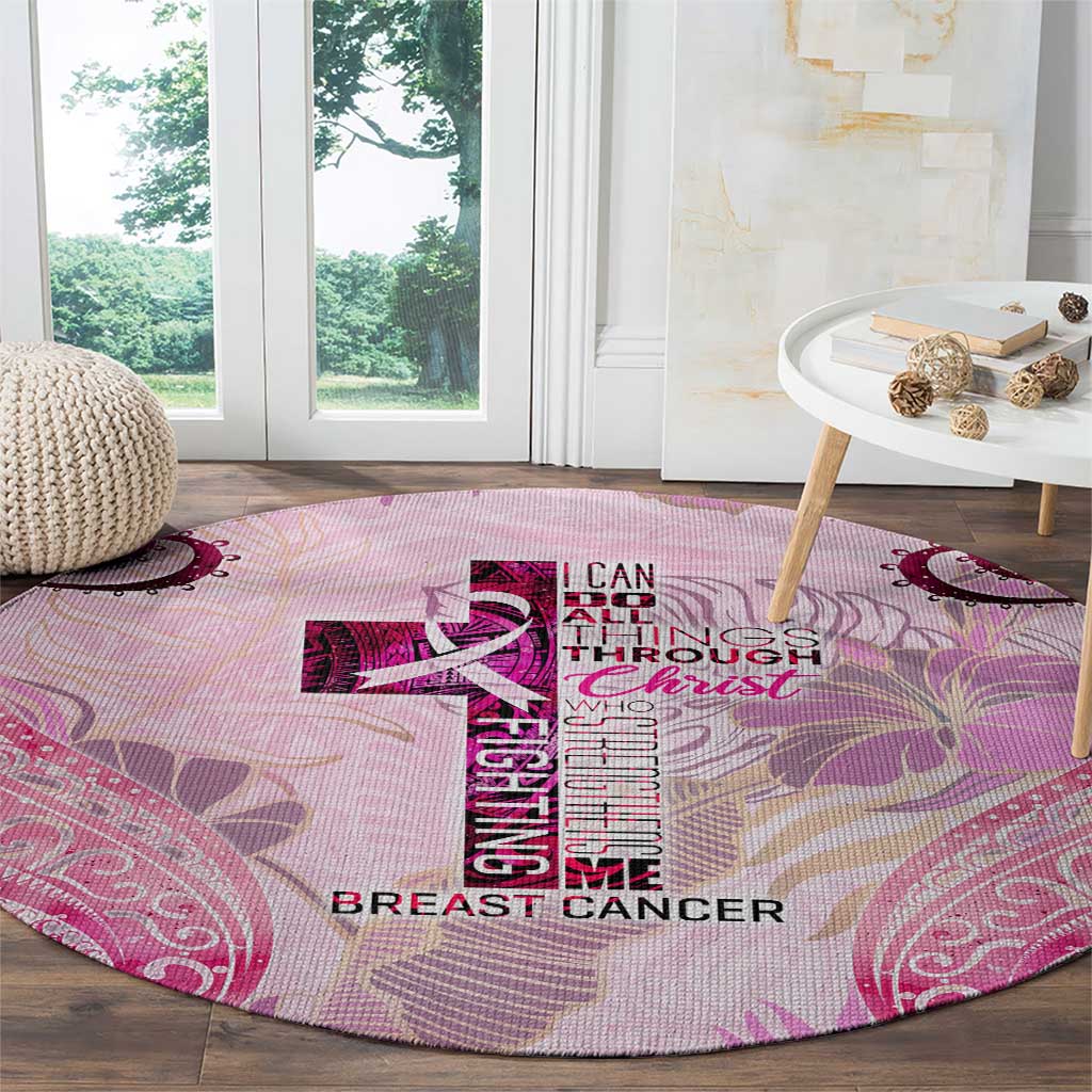 Breast Cancer Polynesian Round Carpet I Can Do All Things Through Christ DT02 - Polynesian Pride
