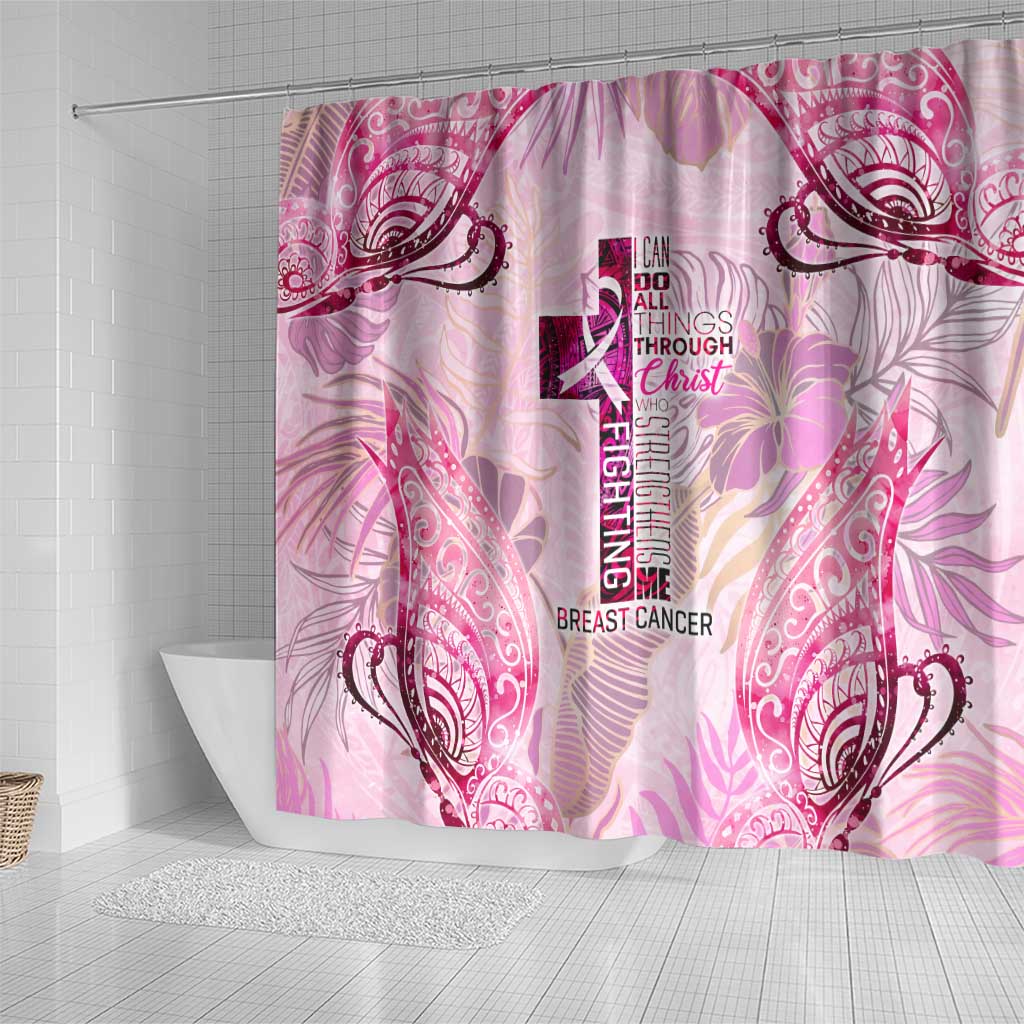 Breast Cancer Polynesian Shower Curtain I Can Do All Things Through Christ DT02 - Polynesian Pride