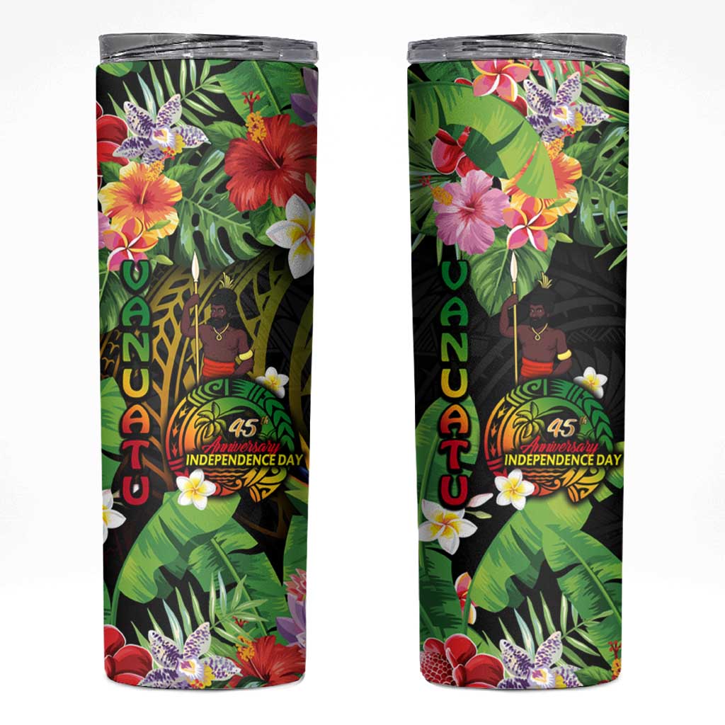 45th Anniversary of Freedom Vanuatu Skinny Tumbler Island Pride Cultural Power Pacific Unity