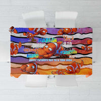 The Ocean Best Dad Tablecloth Like Marlin Happy Fathers Day To a True Hero - Polynesian Pride