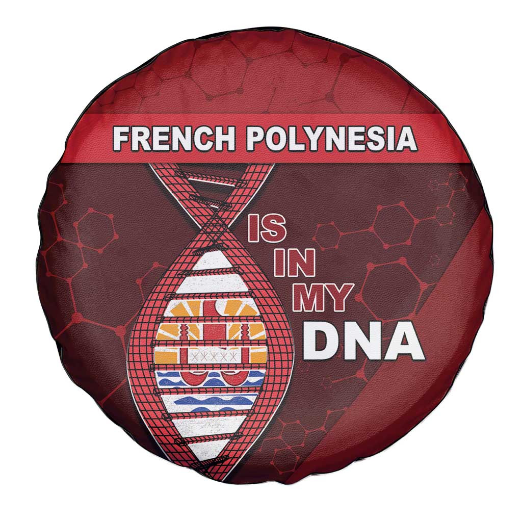 French Polynesia Is In My DNA Spare Tire Cover - Polynesian Pride