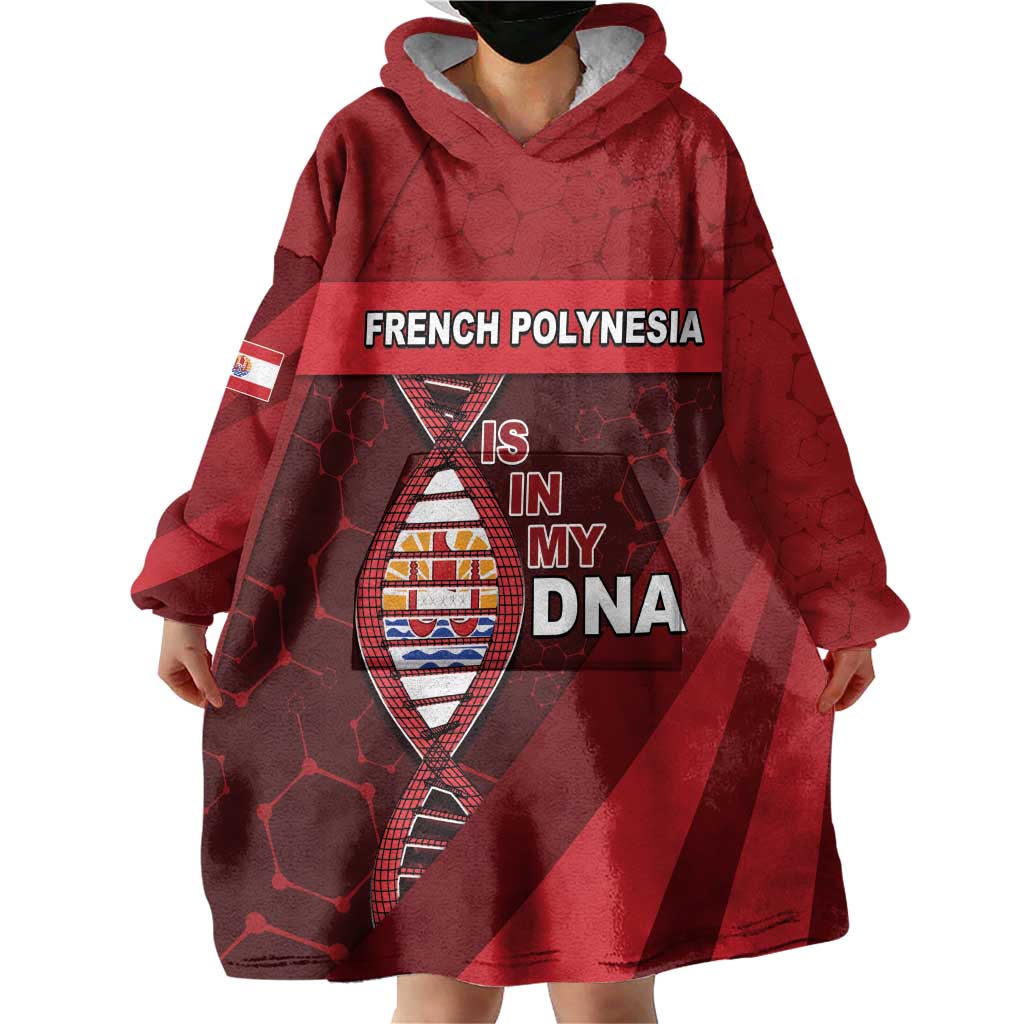 French Polynesia Is In My DNA Wearable Blanket Hoodie - Polynesian Pride