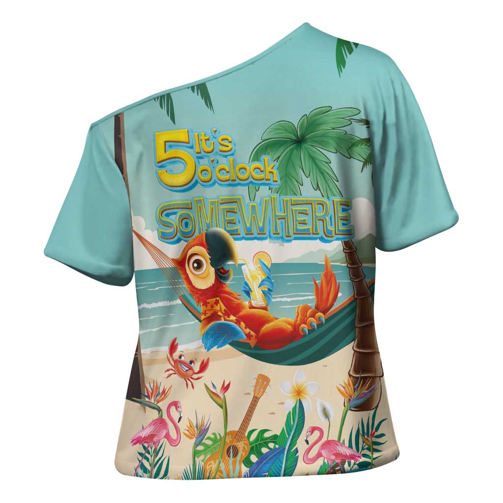 Aloha Hawaii It's 5 o'clock Somewhere Cross Shoulder Shirt Chill Parrot on Beach with Tropical Plants - Polynesian Pride