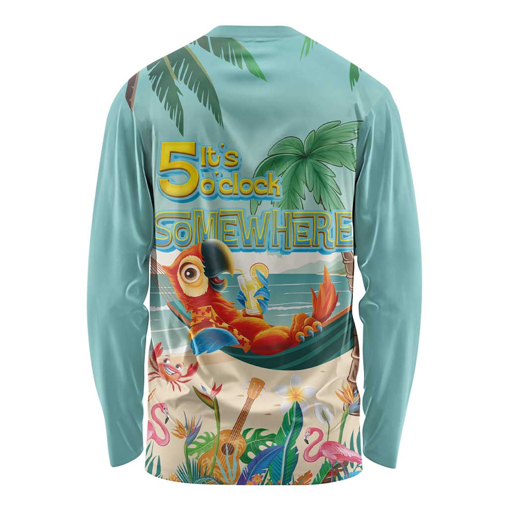 Aloha Hawaii It's 5 o'clock Somewhere Long Sleeve Shirt Chill Parrot on Beach with Tropical Plants - Polynesian Pride