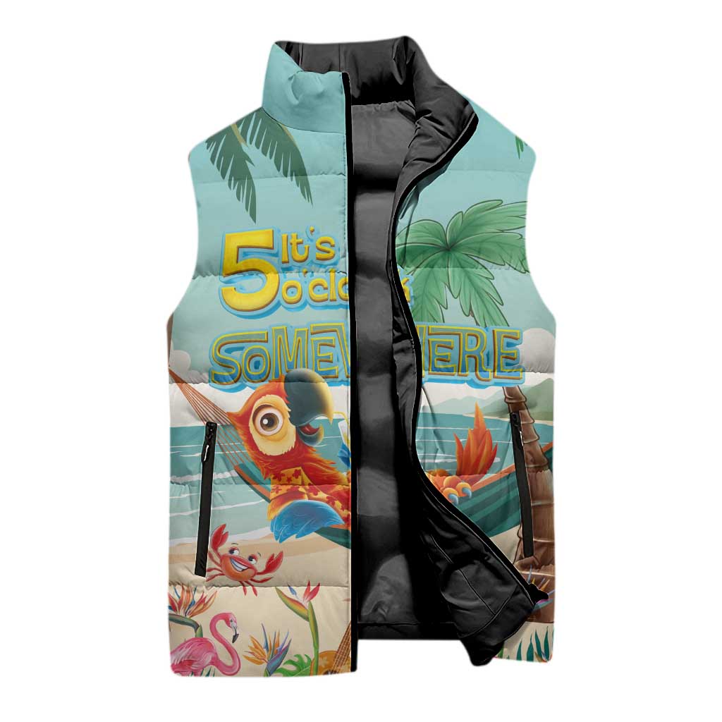 Aloha Hawaii It's 5 o'clock Somewhere Sleeveless Puffer Jacket Chill Parrot on Beach with Tropical Plants - Polynesian Pride