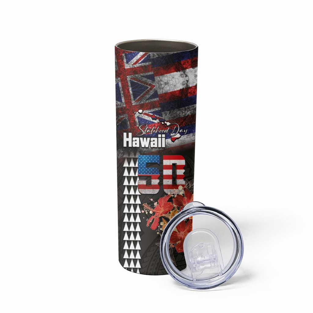 Hawaii Statehood Day Skinny Tumbler 50th state of the United States Kakau Tattoos and Hibiscus Grunge - Polynesian Pride