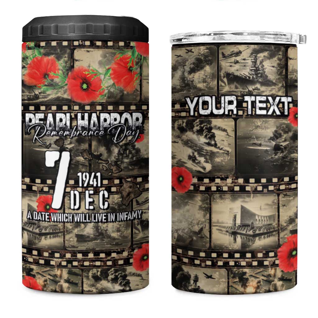 Pearl Harbor Remembrance Day Personalized 4 in 1 Can Cooler Tumbler Memories of December 7 with Red Poppy Lei - Polynesian Pride