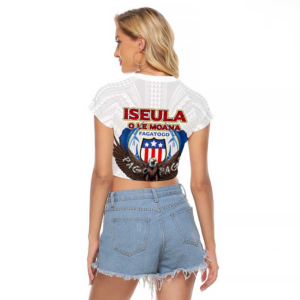 American Samoa Fautasi Raglan Cropped T Shirt Pago Pago Aeto and Iseula o le Moana of Fagatogo White Color - Polynesian Pride