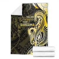 Sarcoma Awareness Blanket You Are Stronger Than Sarcoma