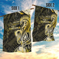 Sarcoma Awareness Garden Flag You Are Stronger Than Sarcoma
