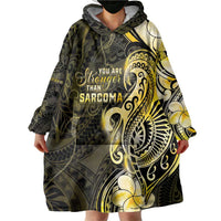 Sarcoma Awareness Wearable Blanket Hoodie You Are Stronger Than Sarcoma