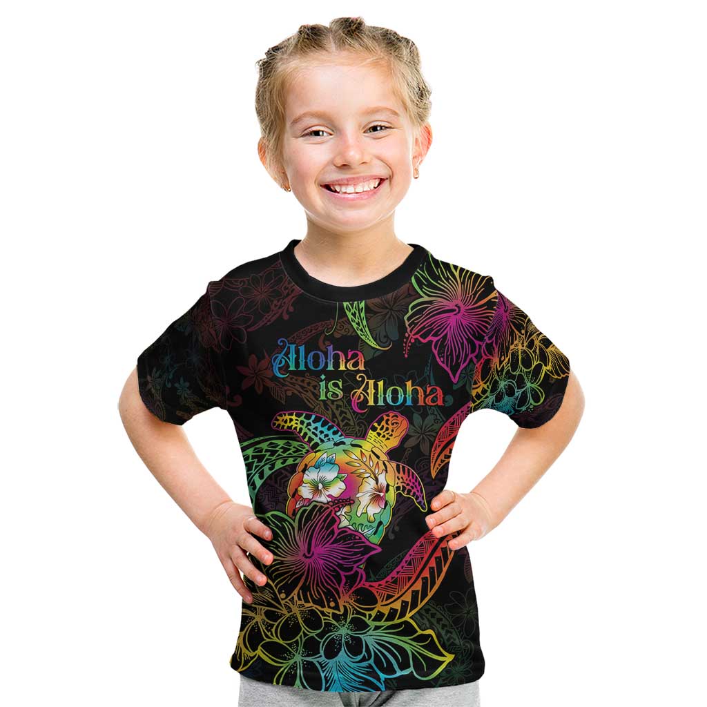 Hawaii Pride Kid T Shirt Aloha Is Aloha LT05 Colorful - Polynesian Pride