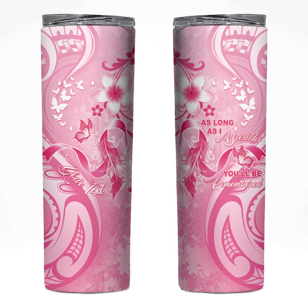 Personalised Memorial Pink Breast Cancer Awareness Skinny Tumbler Plumeria Floral Tribal Pattern - Polynesian Pride